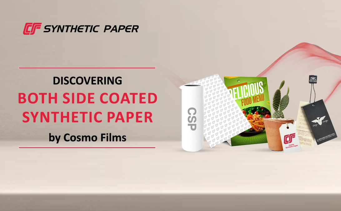 Открытие синтетической бумаги с двусторонним покрытием от Cosmo Films